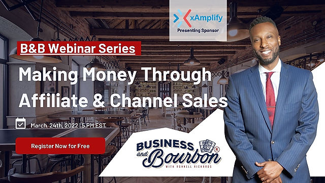 Making Money Through Affiliate & Channel Sales